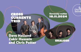 city-sounds-festival-privita-na-podiu-crosscurrents-trio-feat-dave-holland-zakir-hussain-chris-potter-a-shalosh